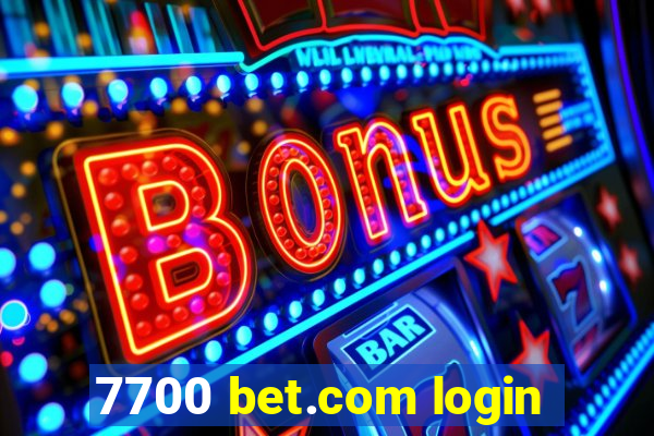 7700 bet.com login